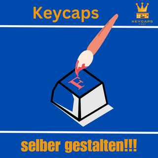 Keycaps selber gestalten!